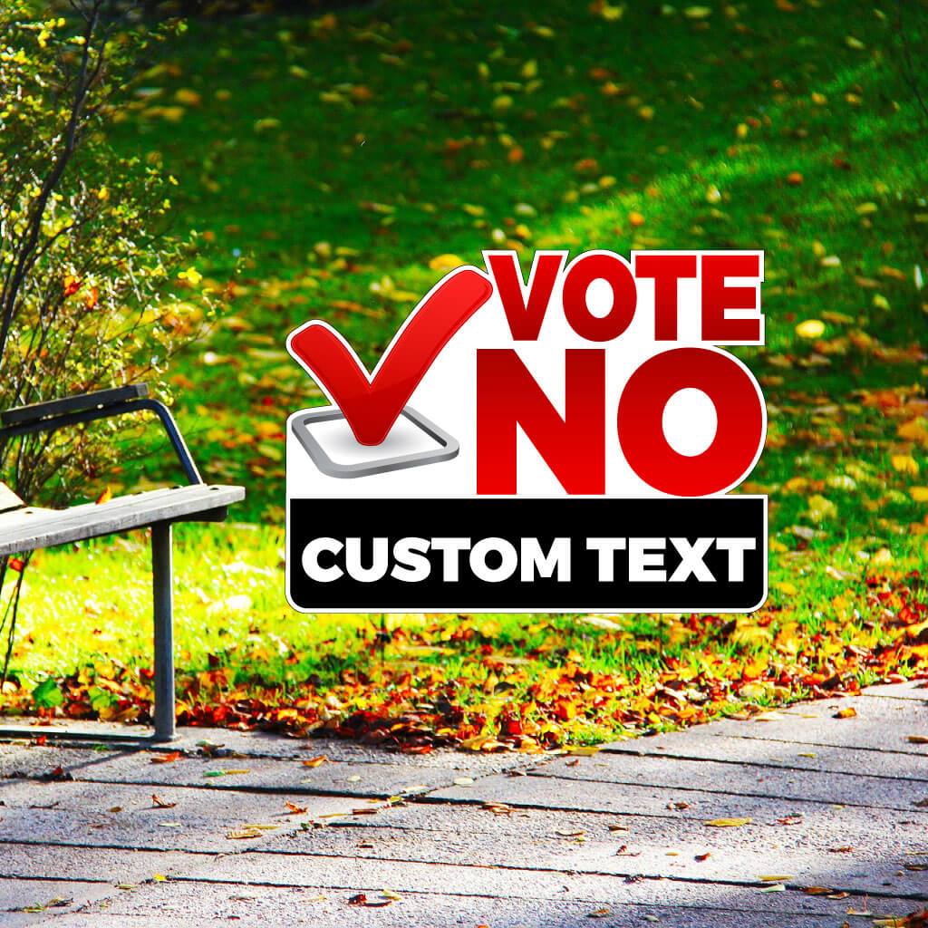 Custom Vote No Shaped Yard Sign VictoryStore –