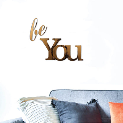 be You Wall Word Art