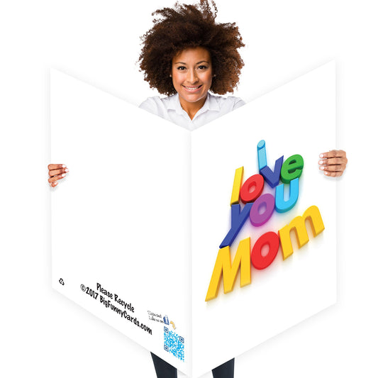 Giant "I Love You Mom" Mother's Day Greeting Card