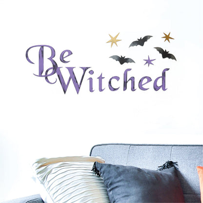 Hand Painted Be Witched Wall Words