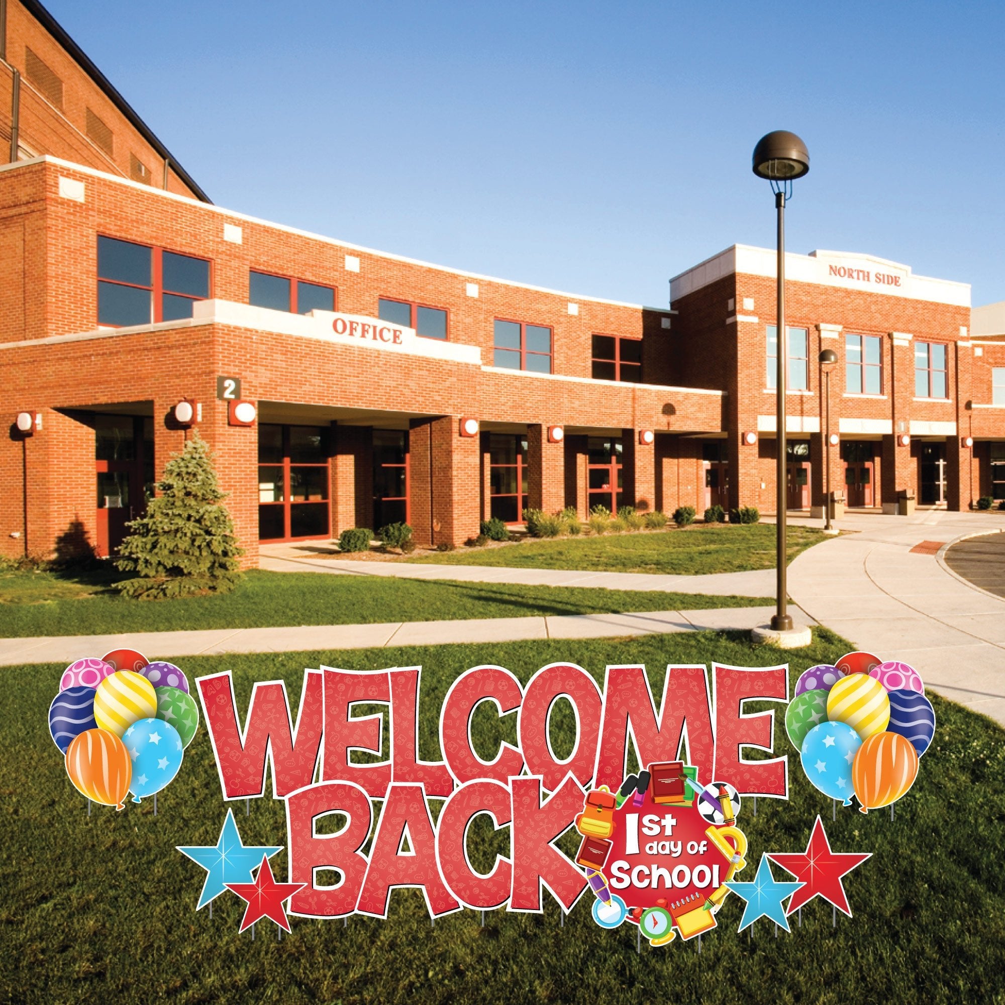 Yard Cards/Signs: First good Day Of School