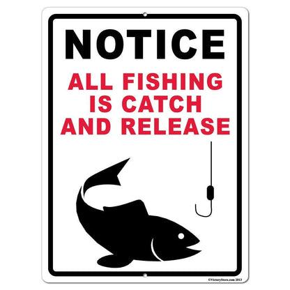 All Fishing is Catch and Release Sign or Sticker