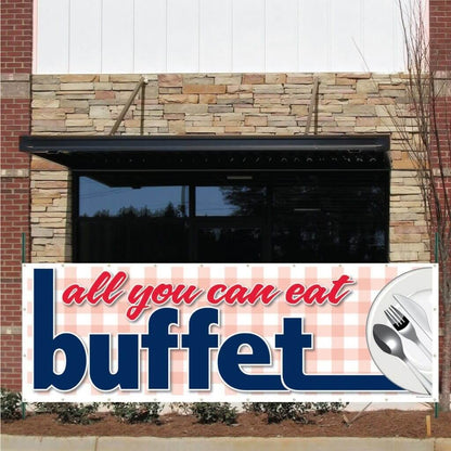 All You Can Eat Buffet Vinyl Banner with Grommets