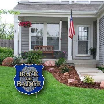 Back the Badge Shield Yard Sign - FREE SHIPPING