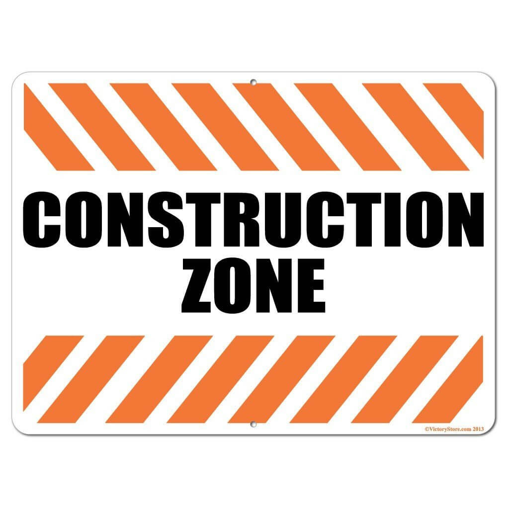 Construction signs on sale