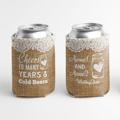 Custom Cheers to Many Years and Cold Beers Can Cooler