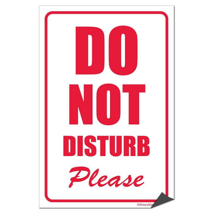 Do Not Disturb Please Sign or Sticker - #1