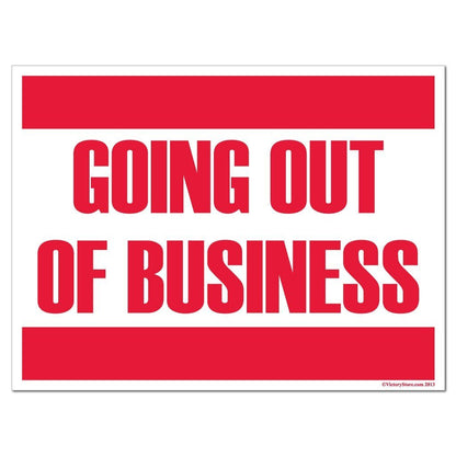 Going out of Business Sign or Sticker - #4