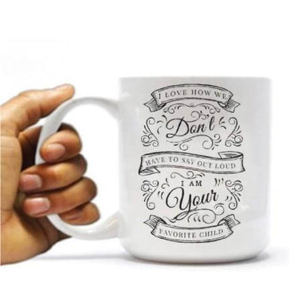 Favorite Child Coffee Mug