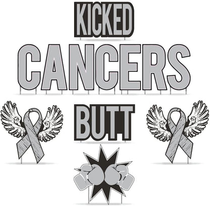 Kicked Cancers Butt Yard Letters