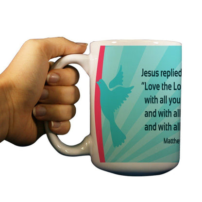 Matthew 22:37 Religious 15oz Coffee Mug