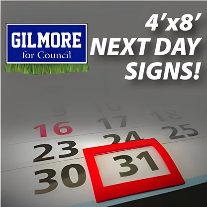 Next Day Yard Signs | 4' x 8'