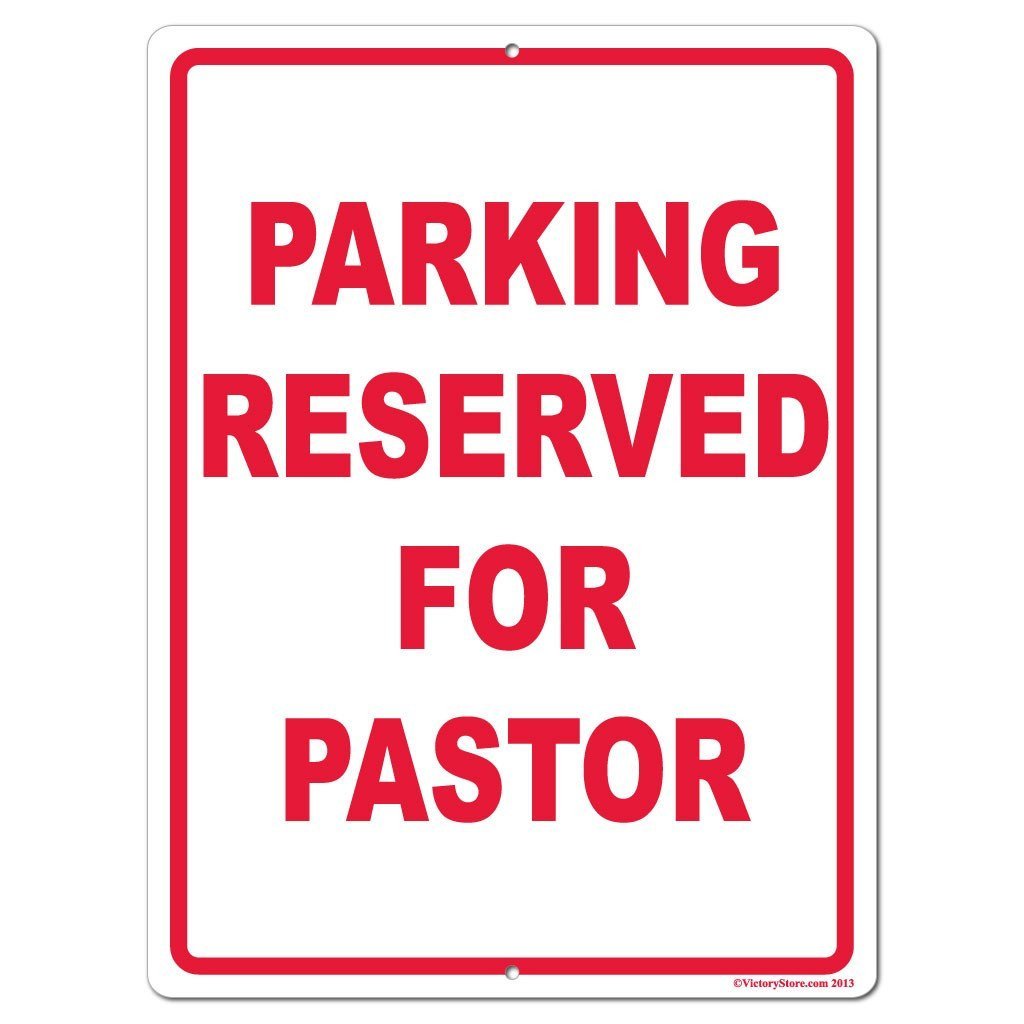 Parking Reserved for Pastor Sign or Sticker - #10