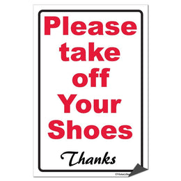 Please Take Off Your Shoes Sign or Sticker | VictoryStore ...