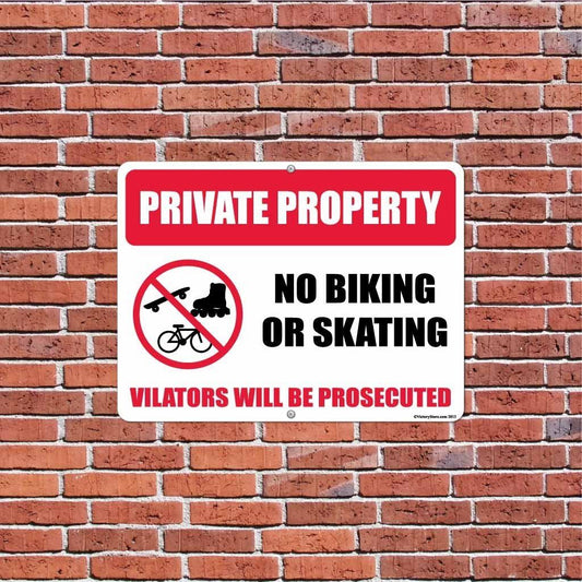 Private Property: No Biking or Skating, Violators will be Prosecuted (design #11)