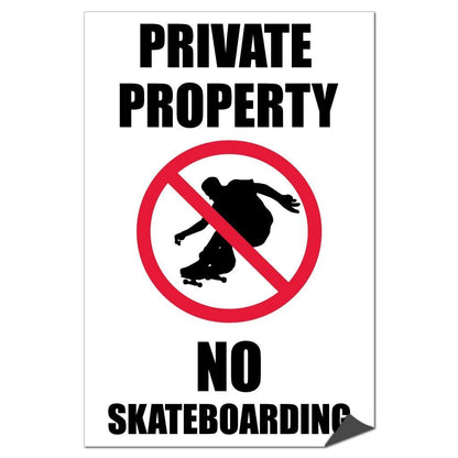 Private Property “ No Skateboarding Sign or Sticker (Design #12)