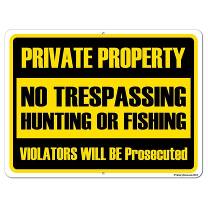 Private Property No Trespassing Hunting or Fishing Sign or Sticker -