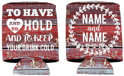 Red Barn Wood To Have And To Hold Rustic Wedding Can Coolers (21224)