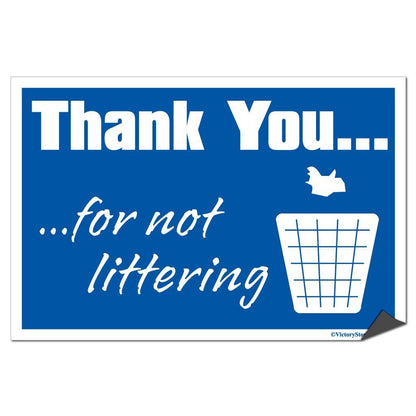 Thank You For Not Littering Sign or Sticker - #15