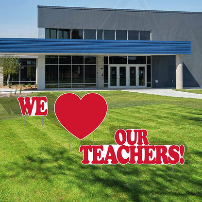 We Love Our Teachers Yard Card - 3 pcs