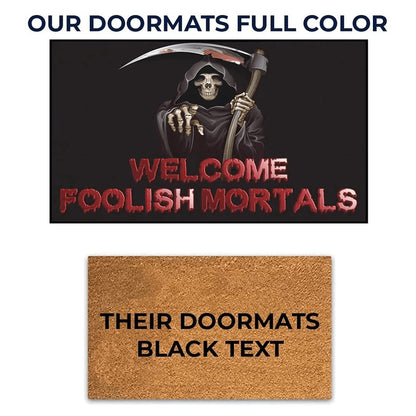 Welcome Foolish Mortals, Halloween Doormat, 24" x36"